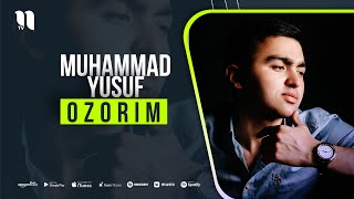 Muhammad Yusuf - Ozorim (audio 2021)