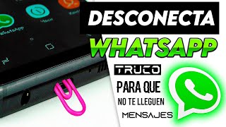 Desconecta WhatsApp Para que no te lleguen MensajesPERO SIGUES CON INTERNET EN EL CELULAR✅ NUEVO