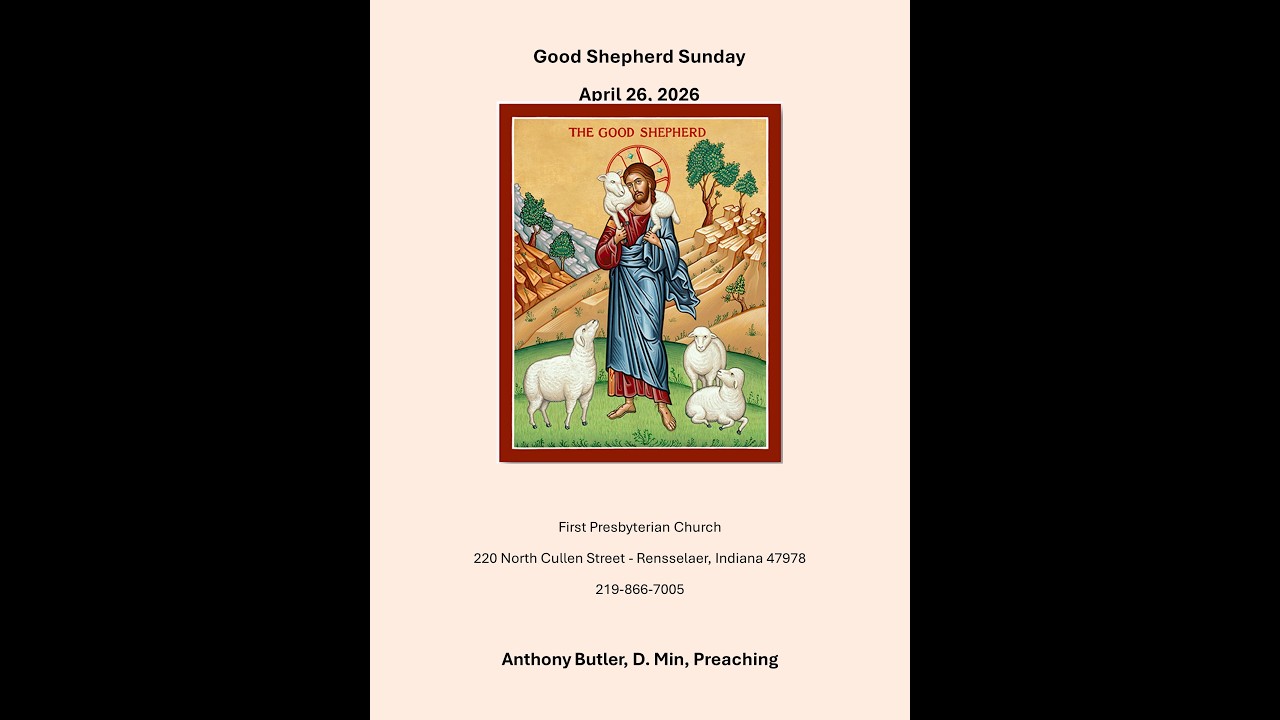 First Presbyterian Church - Rensselaer Live Stream April 26, 2026