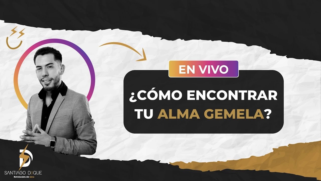 Descubre cómo encontrar tu alma gemela - YouTube