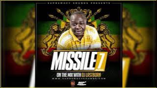 Soothing the Soul: Missile 7 - A Reggae Mix by DJ Lastborn
