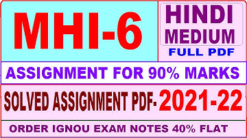 mhi 06 solved assignment 2021-22 / mhi 06 solved assignment in hindi / ignou mhi 06