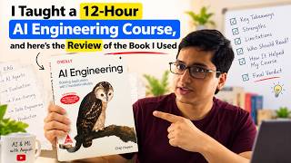 I taught a 12-Hour AI Engineering Course, and the book I used.