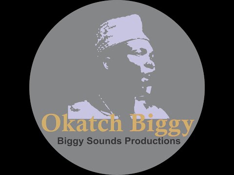 Okatch Biggy - Isaiah Ogwe