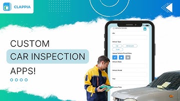 Car Inspection Made Easy ⢸ Build Custom Apps with Clappia ⢸ No-Code Low-Code Platform