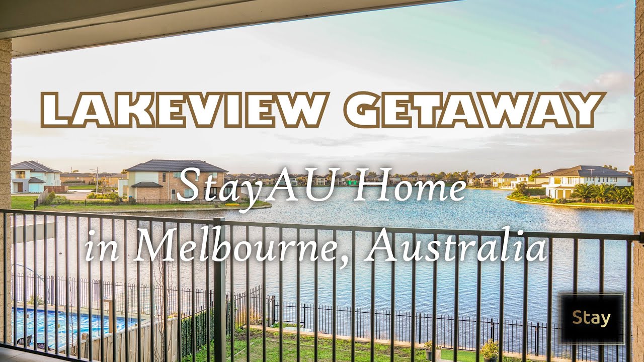 LAKEVIEW GETAWAY! StayAU Home Luxury waterfront Villa in Sanctuary Lakes, Melbourne, Australia