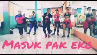 Zumba dangdut 'MASUK PAK EKO' by FDJ EmilyYoung//with Uki tea, juwita studio, BEKASI