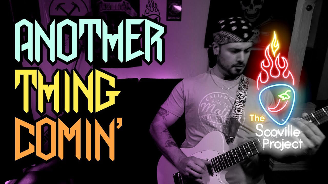 Another Thing Comin cover - The Scoville Project