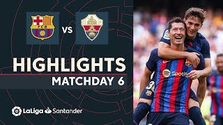 Highlights FC Barcelona vs Elche CF (3-0)