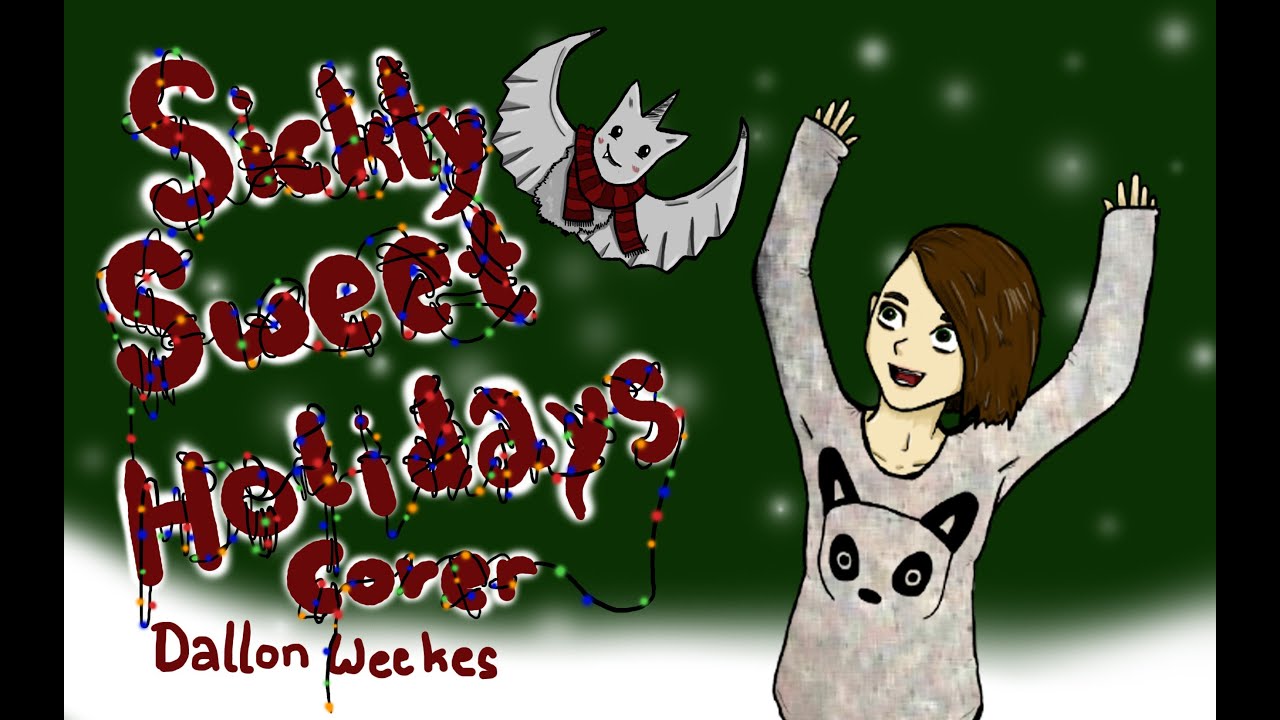 Dallon Weekes Sickly Sweet Holidays