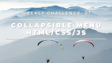 Make a Collapsible Menu with HTML CSS JS