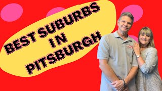 Best Suburbs to Live In Pittsburgh. Best Areas in Pittsburgh