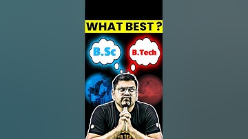 Which is best Choice? B.Sc or B.Tech! #jee #iit #btech #bsc #engineering #iitjee #degree #jeemains