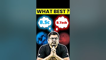 Which is best Choice? B.Sc or B.Tech! #jee #iit #btech #bsc #engineering #iitjee #degree #jeemains
