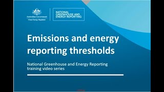 Emissions and energy reporting thresholds