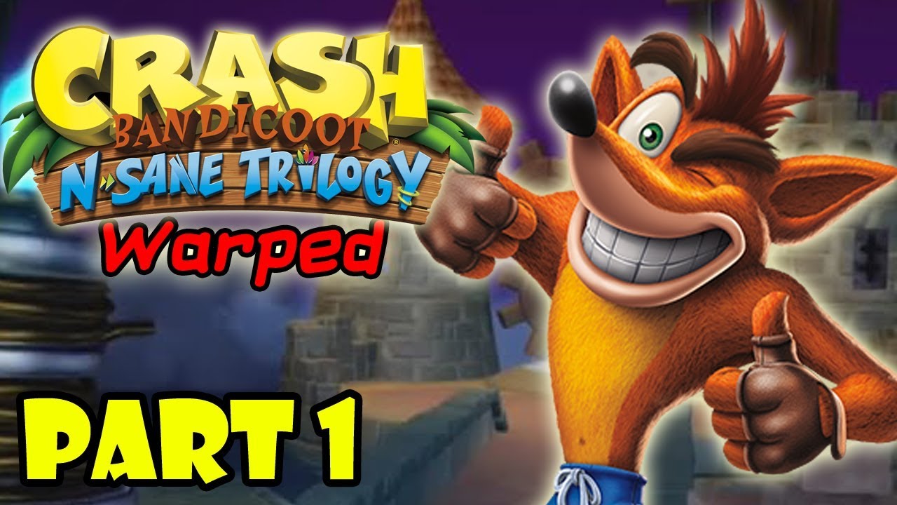 Crash Bandicoot 3 Warped N. Sane Trilogy Playstation 4 Playthrough