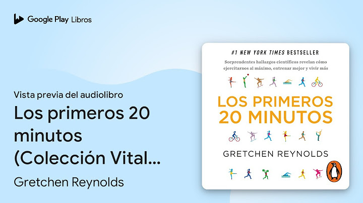 Los primeros 20 minutos (Colección Vital):… de Gretchen Reynolds · Vista previa del audiolibro