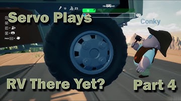 RV There Yet? - Part 4 (OOPS, Try Try Again, Progress!)