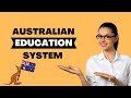 Australian education system explained