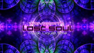 Waveform - Liquid Time