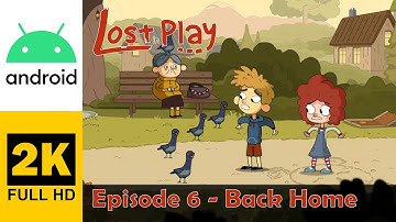 Aflevering 6 - Terug naar Huis | Lost in Play | Walkthrough, Geen Commentaar, Android