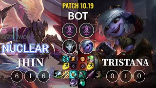 DWG Nuclear Jhin vs Tristana Bot - KR Patch 10.19