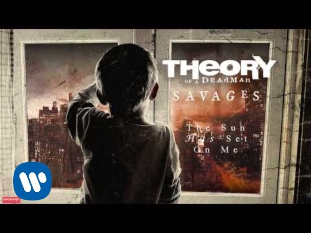 Theory Of A Deadman - The Sun Has Set On Me