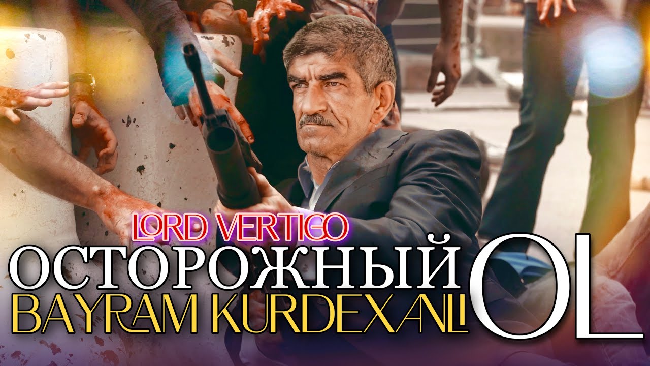 Lord Vertigo  Bayram Kurdexanli   Ostorojni Ol Remix