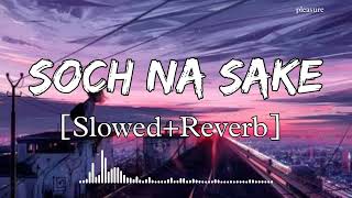 Tere Liye Duniya Chod Di Hai || [Slowed+Reverb] || Arijit Singh || Lo-fi || Lofi Songs screenshot 5