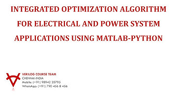 INTEGRATED OPTIMIZATION ALGORITHM FOR ELECTRICAL AND POWER SYSTEM APPLICATIONS USING MATLAB-PYTHON
