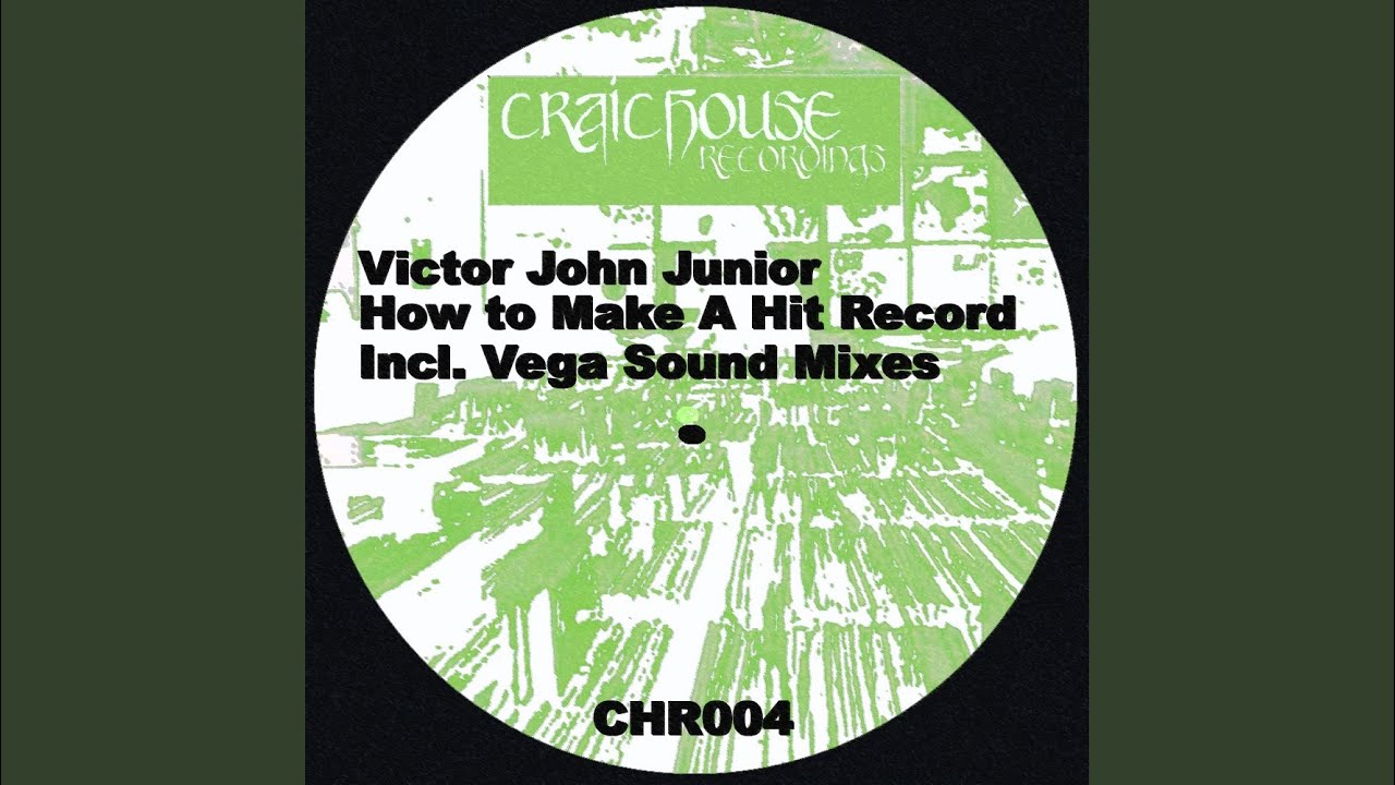 How To Make A Hit Record (Original Mix) YouTube