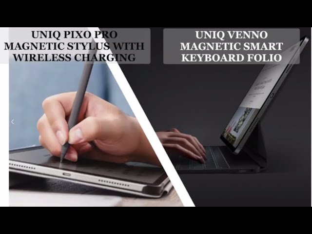 Bút Cảm Ứng UNIQ Pixo Pro Và Bàn Phím UNIQ Venno Cho iPad