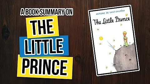 The Little Prince by Antoine de Saint Exupery ( Animated Book Summary ) - DayDayNews