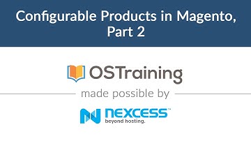 Magento 2 Beginner Class, Lesson #16: Configurable Products in Magento, Part 2