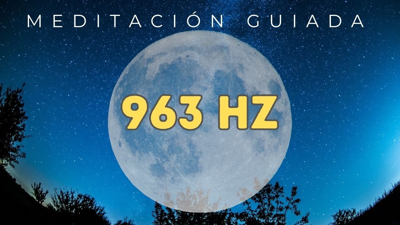 963 HZ & Meditación Guiada Luna Llena en Cancer 13 de Abril 2025 ...