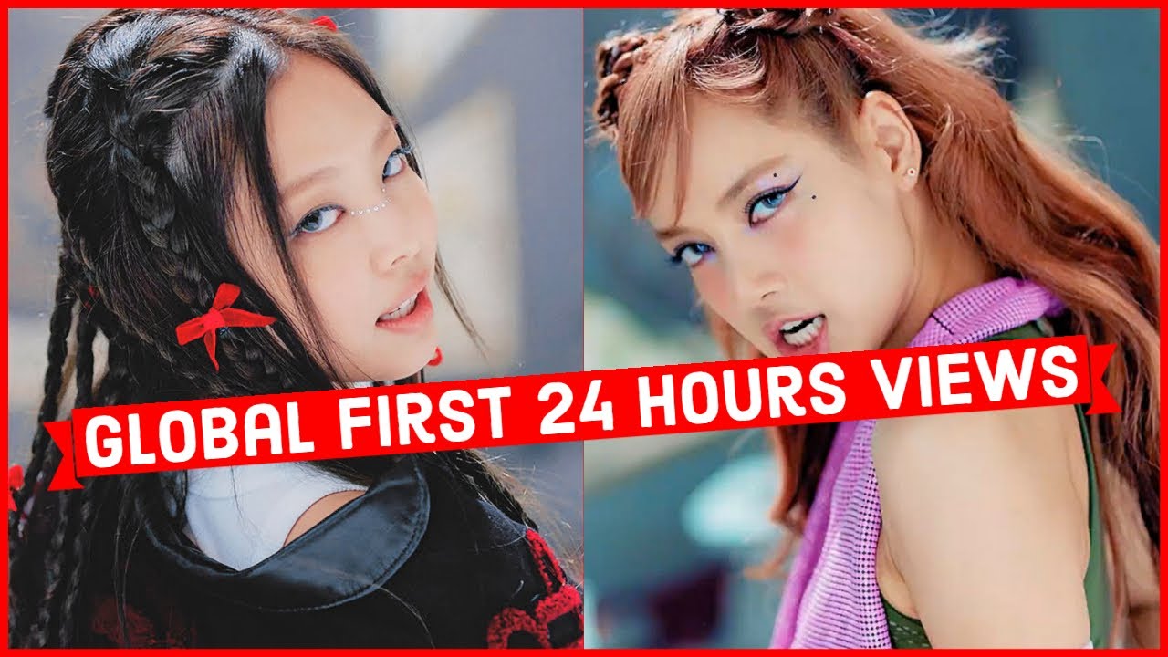 Global Most Viewed Songs in First 24 Hours Top 20 Most Viewed Mv in 24 Hours