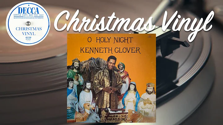 Kenneth Glover  O Holy Night in 4K