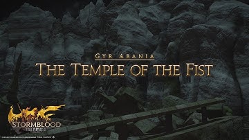 「FINAL FANTASY XIV」Stormblood - Dungeon #08: The Temple of the Fist (PS4 Pro)