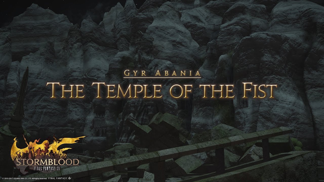 「FINAL FANTASY XIV」Stormblood - Dungeon #08: The Temple of the Fist