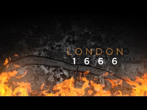 Watch it burn: 350th anniversary of the Great Fire of London