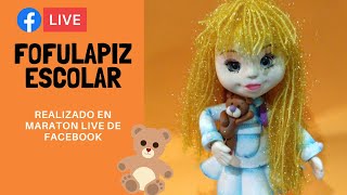 DIY- FOFULAPIZ ESCOLAR CLASE EN VIVO