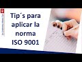 ISO 9001 versión 2015 | Cómo implementar un sistema de gestión de calidad con la norma ISO 9001