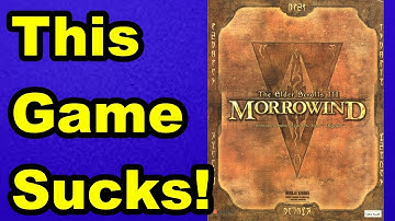 Morrowind Retrospective - Why Morrowind is Overrated
