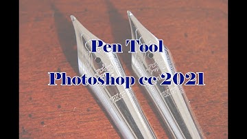 Pen Tool Photoshop cc 2021
