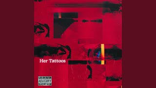 Her Tattoos (Prelude)
