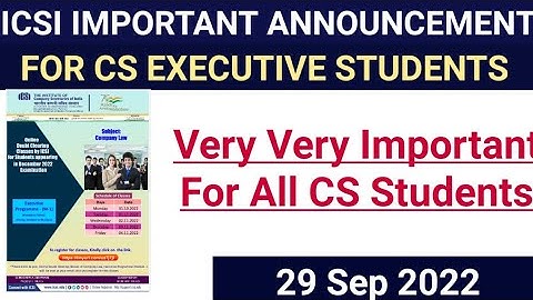 ICSI IMPORTANT ANNOUNCEMENT FOR ALL CS EXECUTIVE STUDENTS FOR DECEMBER 2022 EXAM