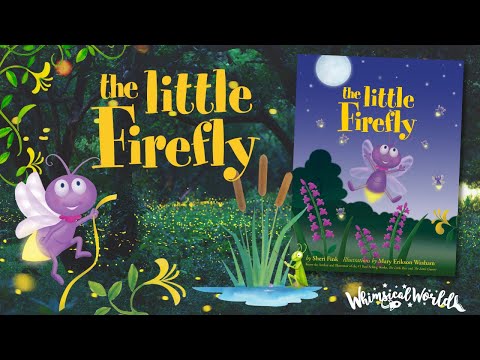 The Little Firefly Children's Book by Sheri Fink ✨ - YouTube