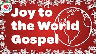 Joy To The World With Lyrics 🌟 Gospel Choir Christmas Song And Carol