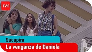 La venganza de Daniela | Sucupira - T1E25