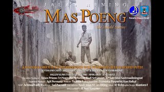 JALAN HENING MAS POENG -  Trailer 2019